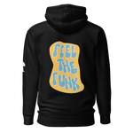 Feel the Funk Premium Hoodie