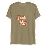 "Funk You" T-Shirt