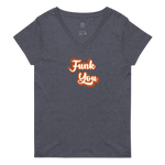 "Funk You" Recycled V-Neck